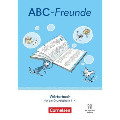 ABC-Freunde - Für das 1. bis 4. Schuljahr - Östliche Bundesländer und Berlin - Ausgabe 2025 - 1.-4. Schuljahr, Taschenbuch von , Cornelsen Verlag,