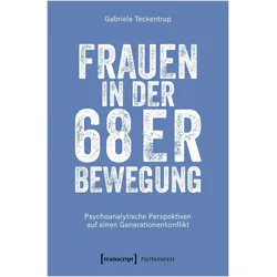 Frauen in der 68er Bewegung, Fachbücher von Gabriele Teckentrup