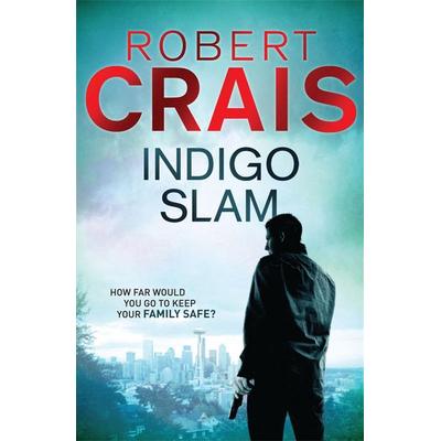 Indigo Slam, Taschenbuch von Robert Crais, Orion Publishing Group, 978-1-4091-3822-8