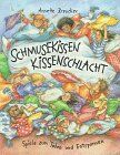 Annette Breucker - Schmusekissen Kissenschlacht - Preis vom 06.10.2026 07:26:00 h