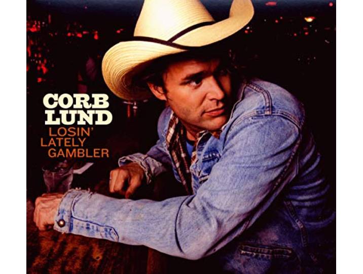 Corb Lund - Losin' lately gambler