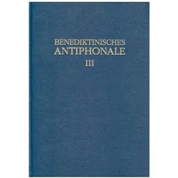 Benediktinisches Antiphonale Band 3. Vesper - Komplet, Fachbücher von Godehard Joppich