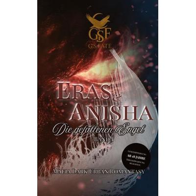 Eras & Anisha, Gebundene Ausgabe von G. S. Fate, Tredition, 978-3-384-83250-4