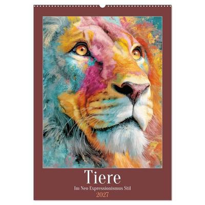 Tiere - Im Neo Expressionismus Stil (Wandkalender 2027 DIN A2 hoch), CALVENDO Monatskalender