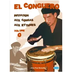 El conguero vol.0 (+CD) pour conga (frz), Fachbücher von Jean-Paul Boissière