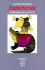 Gundel Mattenklott - Zauberkreide: Kinderliteratur seit 1945 - Preis vom 13.10.2026 11:25:28 h