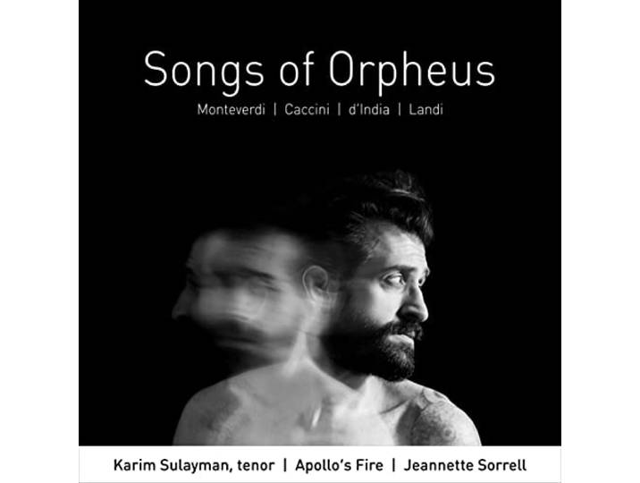 Karim Sulayman Apollos Fire Jeannet - Songs Of Orpheus