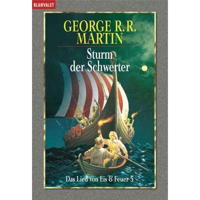 Das Lied von Eis und Feuer 05. Sturm der Schwerter, Taschenbuch von George R.R. Martin, Blanvalet