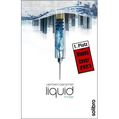 Liquid, Taschenbuch von Herbert Genzmer, Solibro Verlag, 978-3-96079-092-1