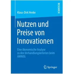 Nutzen und Preise von Innovationen, Fachbücher von Klaus-Dirk Henke