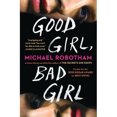 Good Girl, Bad Girl, Taschenbuch von Michael Robotham, Simon & Schuster Us, 978-1-982103-61-3