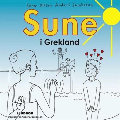 Sune i Grekland - Sören Olsson,Anders Jacobsson, Audio, 9789185843183