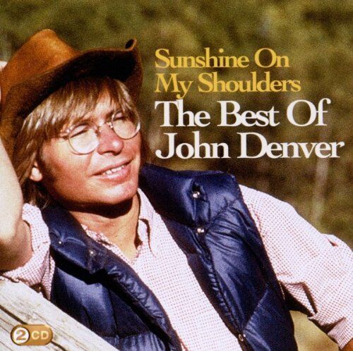 John Denver - Sunshine on My Shoulders: the Best of John Denver - Preis vom 08.10.2026 07:26:42 h
