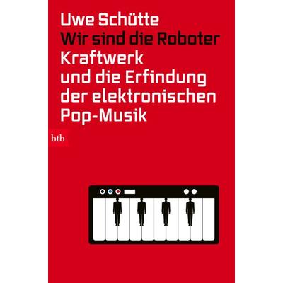 Wir sind die Roboter -