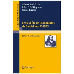 Ecole d'Ete de Probabilites de Saint-Flour V, 1975, Fachbücher von A. Badrikian