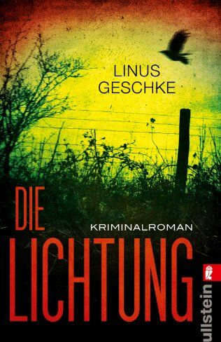 Linus Geschke - Die Lichtung: Kriminalroman - Preis vom 07.10.2026 11:45:10 h