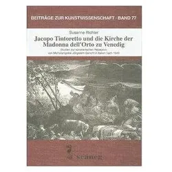 Jacopo Tintoretto und die Kirche der Madonna dell'Orto zu Venedig, Fachbücher von Susanne Richter