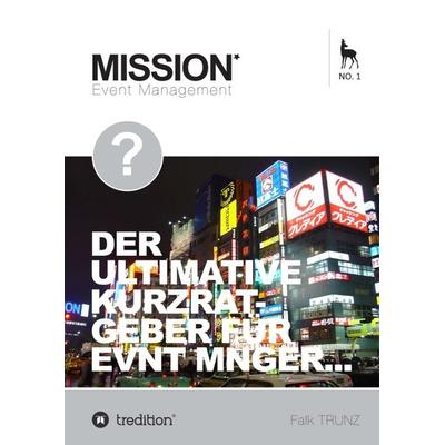 Operatives Event Management, Taschenbuch von Falk Trunz, Tredition, 978-3-7345-0079-4
