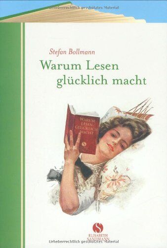 Stefan Bollmann - Warum Lesen glücklich macht - Preis vom 17.10.2026 19:25:27 h