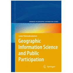 Geographic Information Science and Public Participation, Fachbücher von Laxmi Ramasubramanian