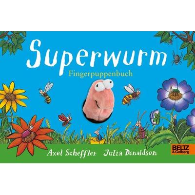 Superwurm-Fingerpuppenbuch, Gebundene Ausgabe von Axel Scheffler,Julia Donaldson, Beltz Verlagsgruppe GmbH & Co. KG, 978-3-407-75752-4