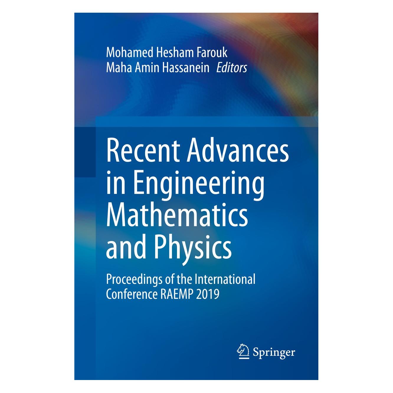 Springer Recent Advances in Engineering Mathematics and Physics (Englisch, Hardcover, Maha Amin Hassanein, Mohamed Hesham Farouk) (9783030398460)