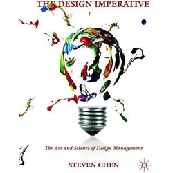 The Design Imperative, Fachbücher von Steven Chen