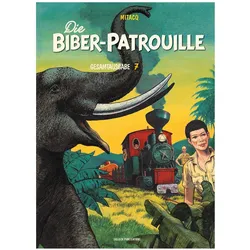 Die Biber-Patrouille, Comics + Manga von Michel Tacq