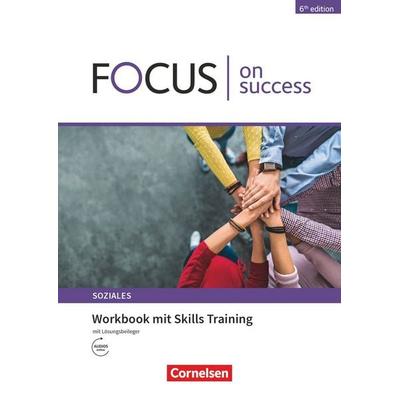 Focus on Success - 6th edition - Soziales - B1/B2, Taschenbuch von Steve Williams,James Abram,Michael Benford,Alexandra Köpf, Cornelsen Verlag,