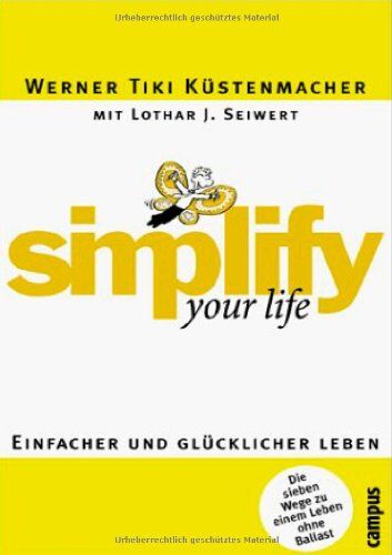 Küstenmacher, Werner Tiki - simplify your life: Einfacher und glücklicher leben - Preis vom 18.10.2026 19:22:15 h