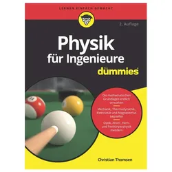 Physik für Ingenieure für Dummies, Fachbücher von Christian Thomsen