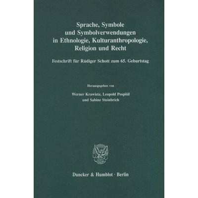 Sprache, Symbole und Symbolverwendungen in Ethnologie, Kulturanthropologie, Religion und Recht.