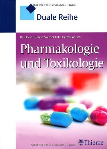 Karl-Heinz Graefe - Duale Reihe Pharmakologie und Toxikologie - Preis vom 30.09.2026 09:01:18 h