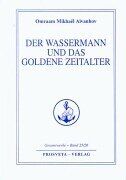 Aïvanhov, Omraam Mikhaël - Der Wassermann und das Goldene Zeitalter - Preis vom 11.10.2026 15:43:13 h
