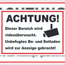 HB-Druck Achtung Videoüberwachung Be- und Entladen Aufkleber A3 (297x420mm)
