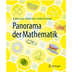 Panorama der Mathematik, Fachbücher von Andreas Loos, Günter M. Ziegler, Rainer Sinn