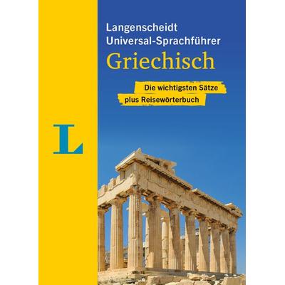 Langenscheidt Universal-Sprachführer Griechisch, Taschenbuch von Buch + Download, Langenscheidt bei PONS Langenscheidt GmbH, 978-3-12-514597-9