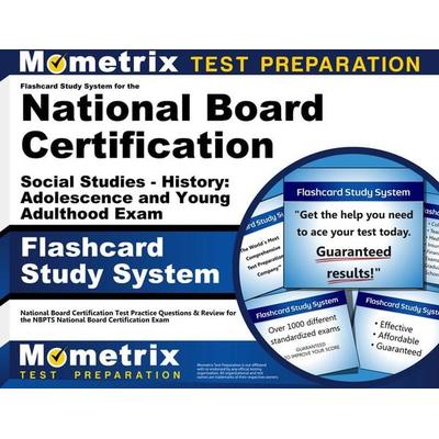 Flashcard Study System for the National Board Certification Social Studies - History: Adolescence and Young Adulthood Exam, Nonbook von , Mometrix