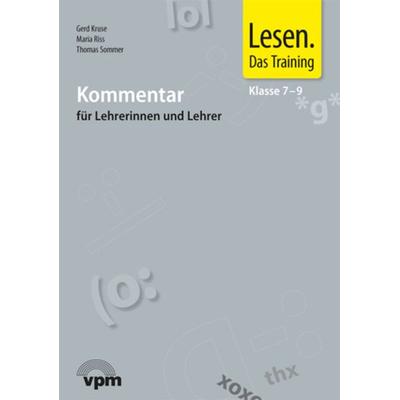 Lesen. Das Training 7-9, Geheftet von Gerd Kruse,Maria Riss,Thomas Sommer, Verlag für pädagogische Medien im Ernst Klett Verlag, 978-3-12-011338-6