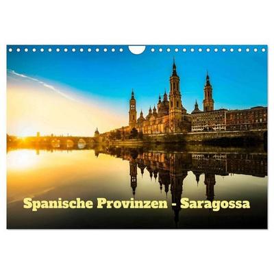 Spanische Provinzen - Saragossa (Wandkalender 2027 DIN A4 quer), CALVENDO Monatskalender