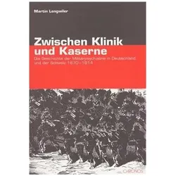 Zwischen Klinik und Kaserne, Fachbücher von Martin Lengwiler