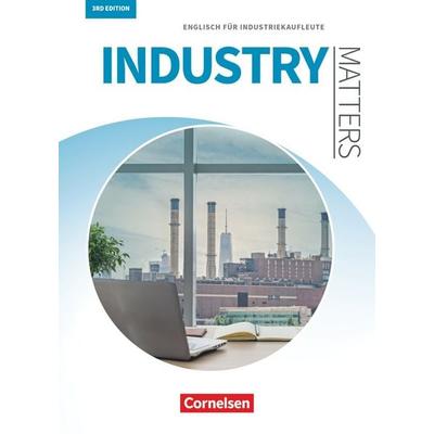Matters Wirtschaft - Englisch für kaufmännische Ausbildungsberufe - Industry Matters 3rd edition - A2-B2, Taschenbuch von Isobel E. Williams,Sandra