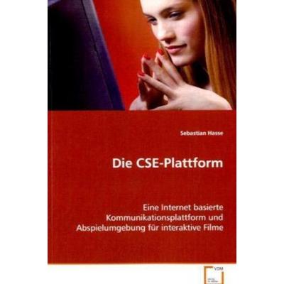 Hasse, S: Die CSE-Plattform, Taschenbuch von Sebastian Hasse, VDM, 978-3-639-07187-0