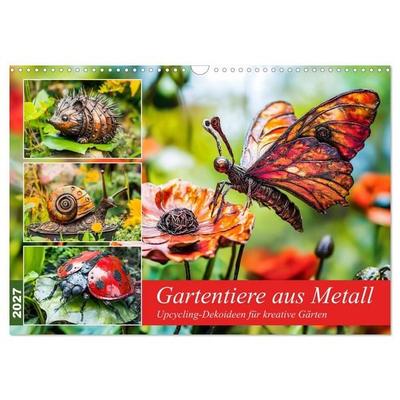 Gartentiere aus Metall - Upcycling-Dekoideen für kreative Gärten (Wandkalender 2027 DIN A3 quer), CALVENDO Monatskalender
