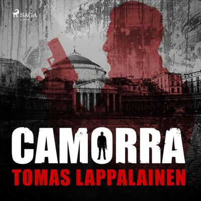 Camorra - Tomas Lappalainen, Audio, 9788711877340