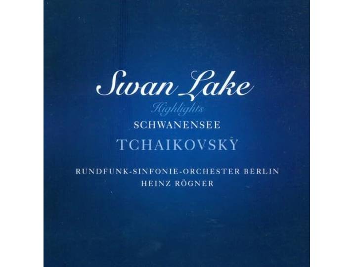 H Rundfunk Sinfonie Berlin/ Rogner - Swan Lake