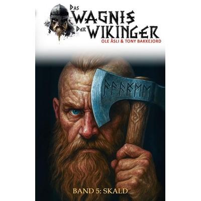 Das Wagnis der Wikinger - Band 5, Taschenbuch von Ole Åsli,Tony Bakkejord, EK-2 Publishing, 978-3-96403-695-7