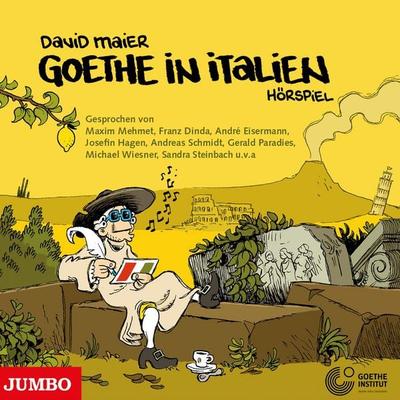 Goethe in Italien - David Maier, Audio, 4057664068255