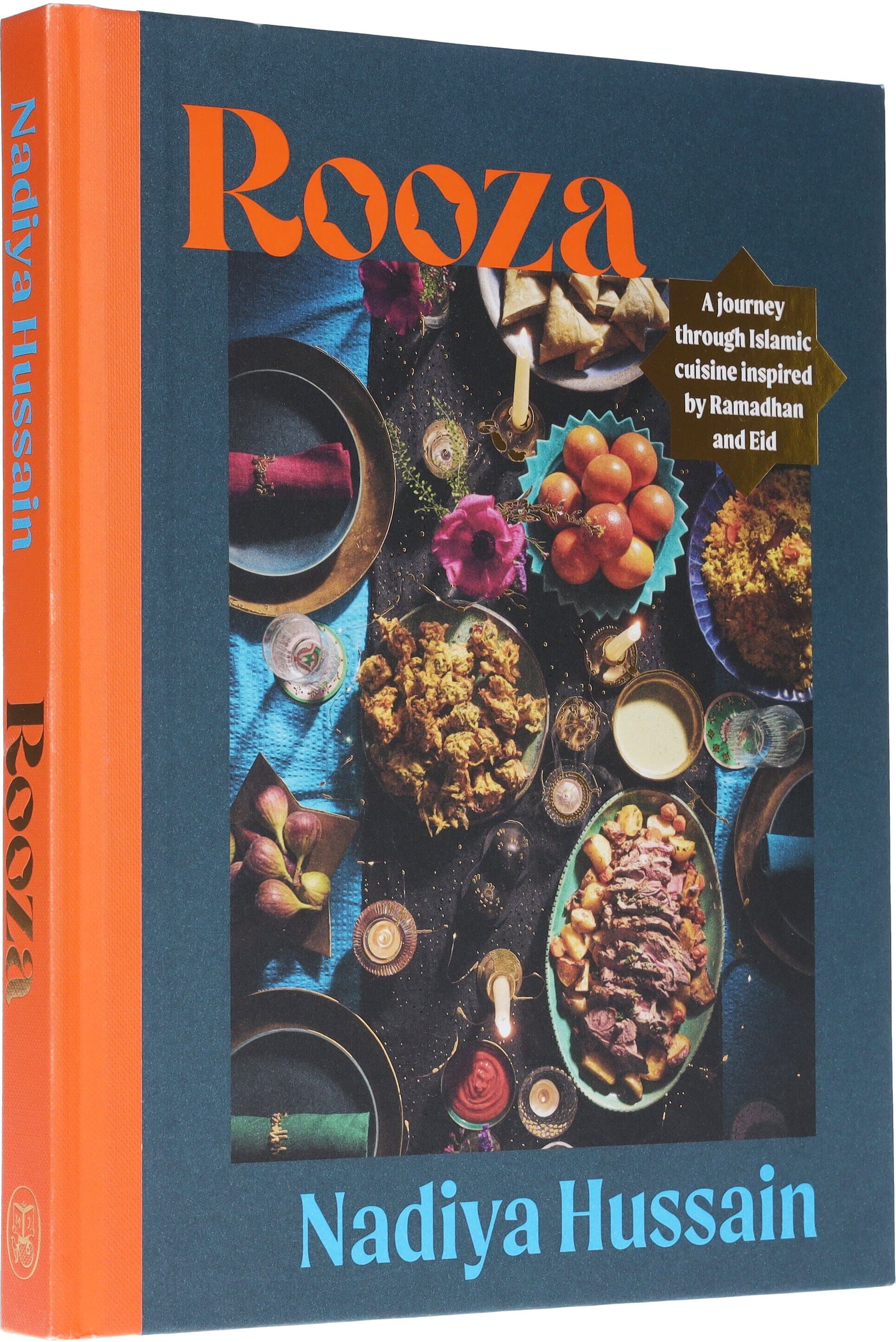 Rooza: A Journey through Islamic Cuisine inspired by Ramadhan and Eid: By Nadiya Hussain - Non Fiction - Hardback Penguin