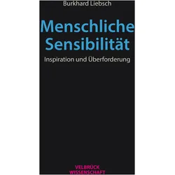 Menschliche Sensibilität, Fachbücher von Burkhard Liebsch